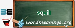 WordMeaning blackboard for squill